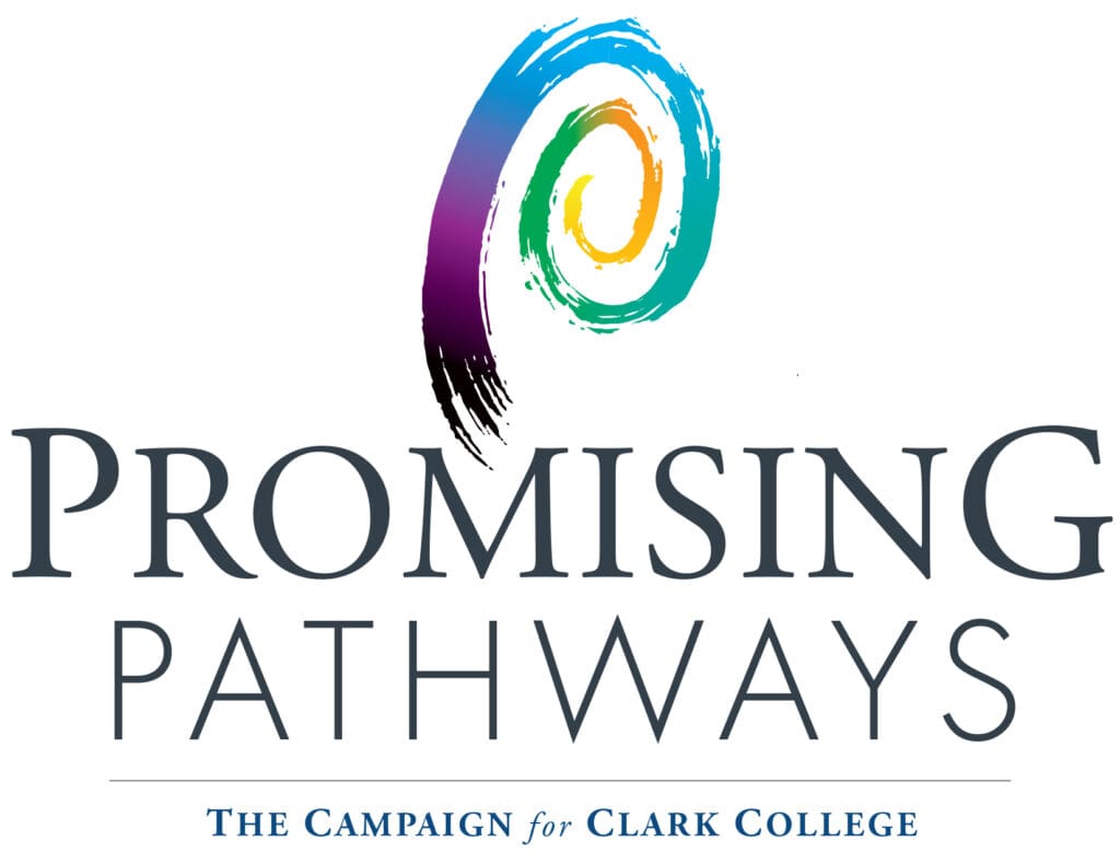 Promising Pathways is a Campaign for Clark College